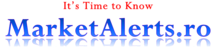 It's time to know!MarketAlerts.ro